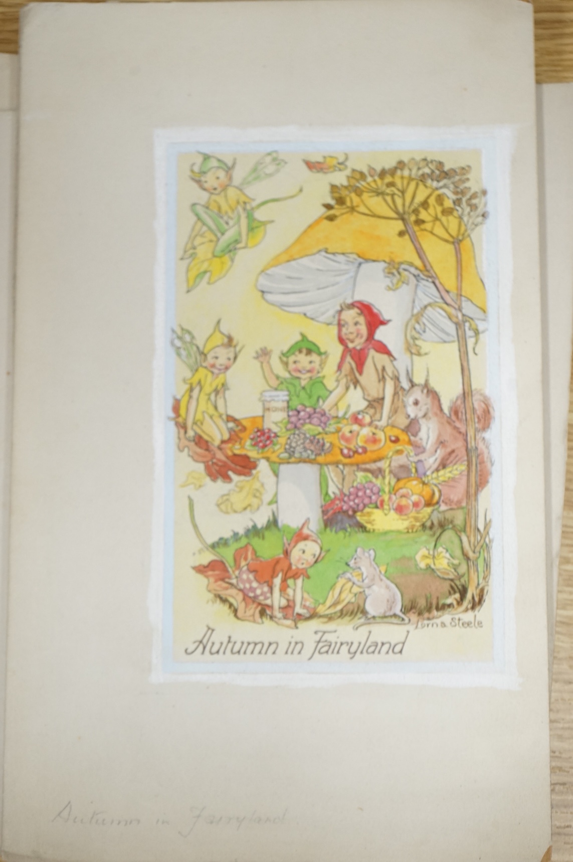 Lorna Steele (1902-1990), a set of six original watercolours for children's postcard artworks, Fun in Fairyland, each signed and inscribed, unframed, largest 27 x 16cm